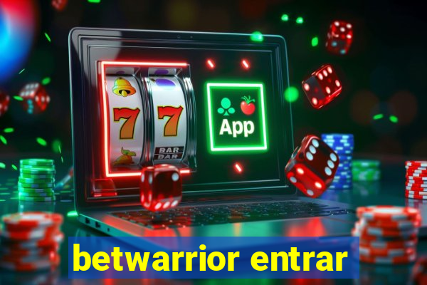 betwarrior entrar